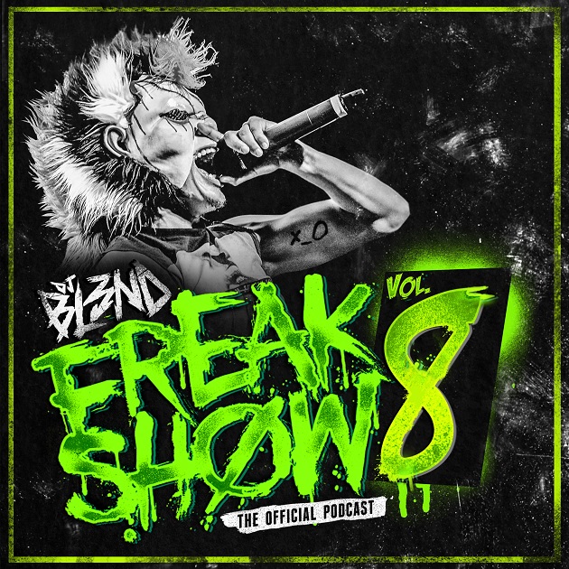 DJ Bl3nd - Freak Show 8