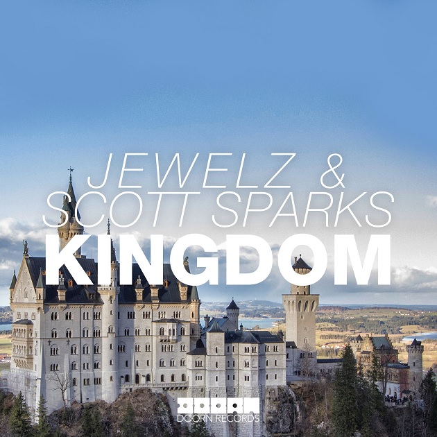 Jewelz & Scott Sparks - Kingdom