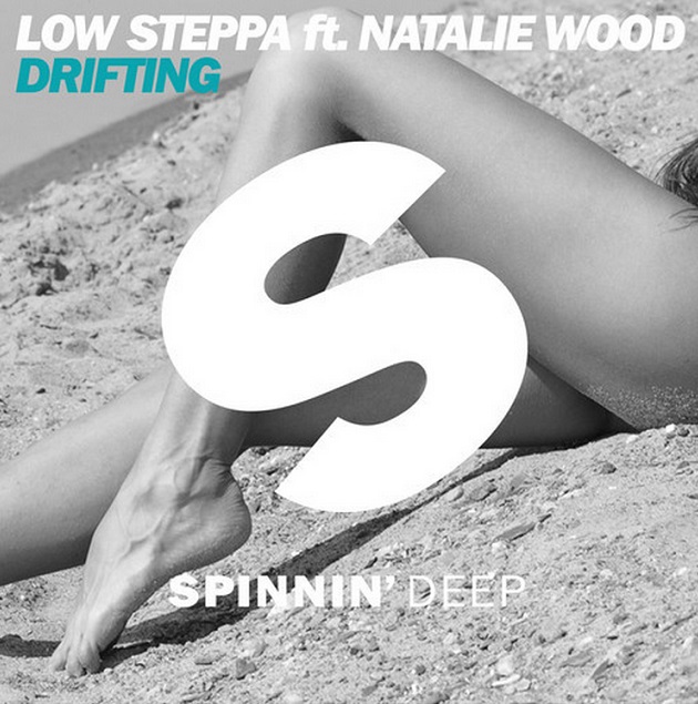 Low Steppa ft. Natalie Wood – Drifting