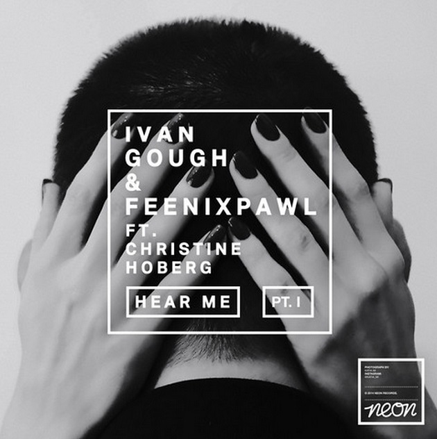 Ivan Gough & Feenixpawl feat. Christine Hoberg – Hear Me