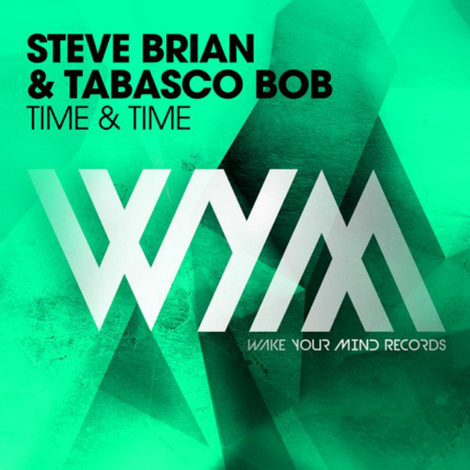 Steve Brian & Tabasco Bob - Time & Time 