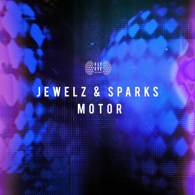 Jewelz & Sparks - Motor